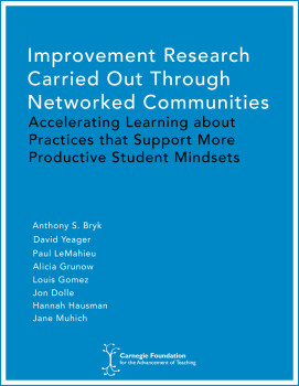 Improvement Research Carried Out Through Networked Communities: Accelerating Learning about Practices that Support More Productive Student Mindsets